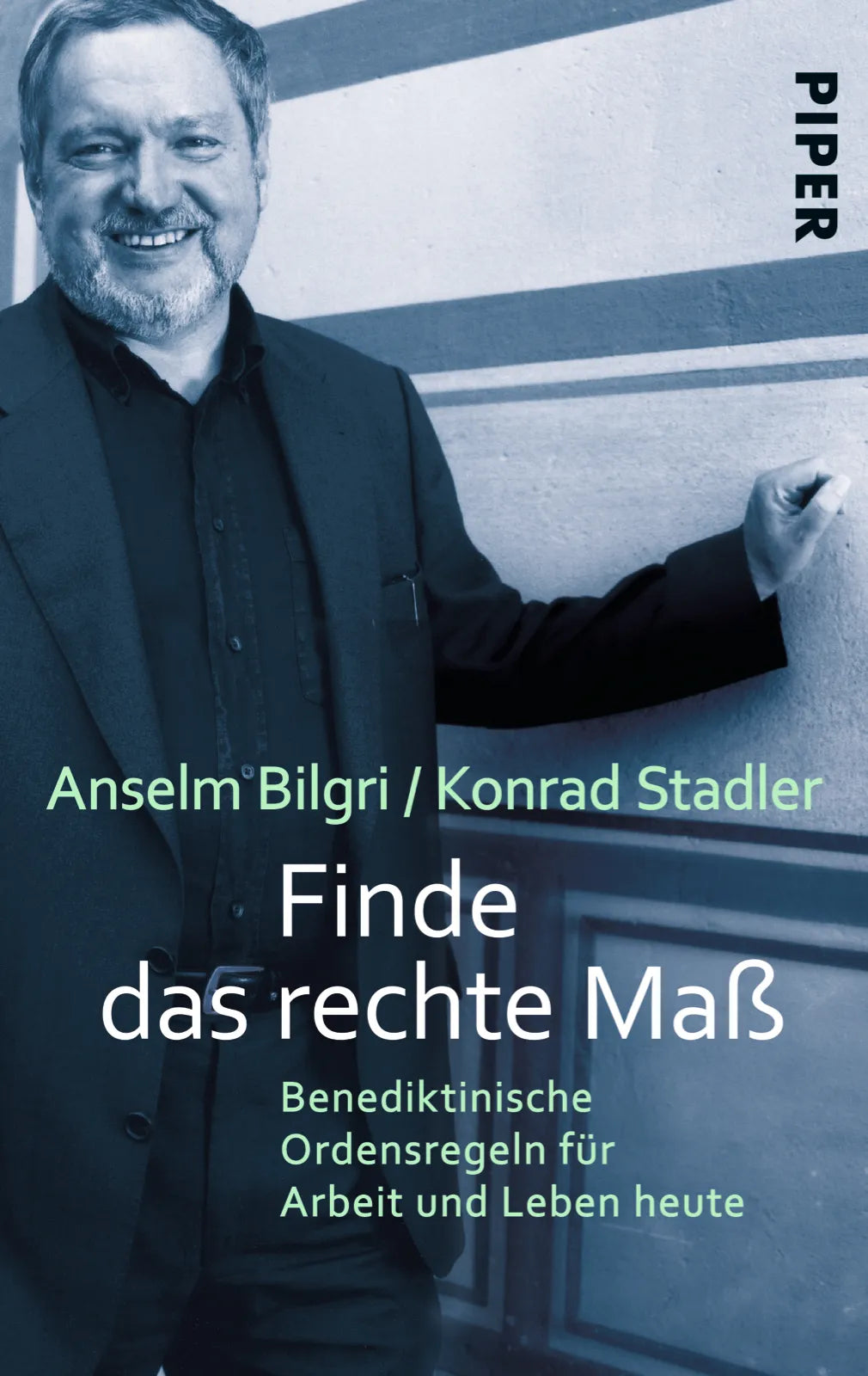 Buchcover von 'Finde das rechte Maß' - Taschenbuch von Anselm Bilgri