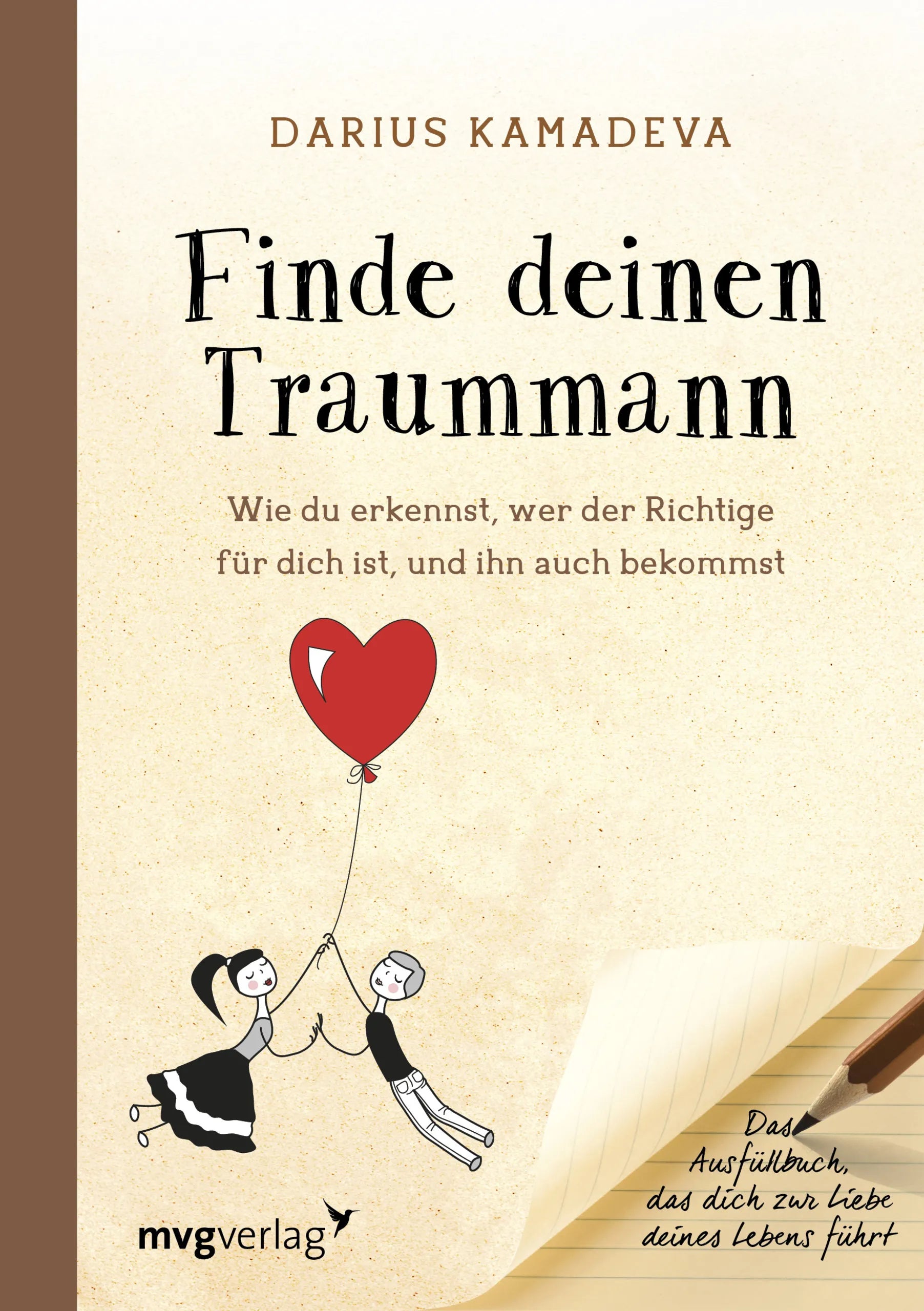 Buchcover von 'Finde deinen Traummann' - Taschenbuch von Darius Kamadeva