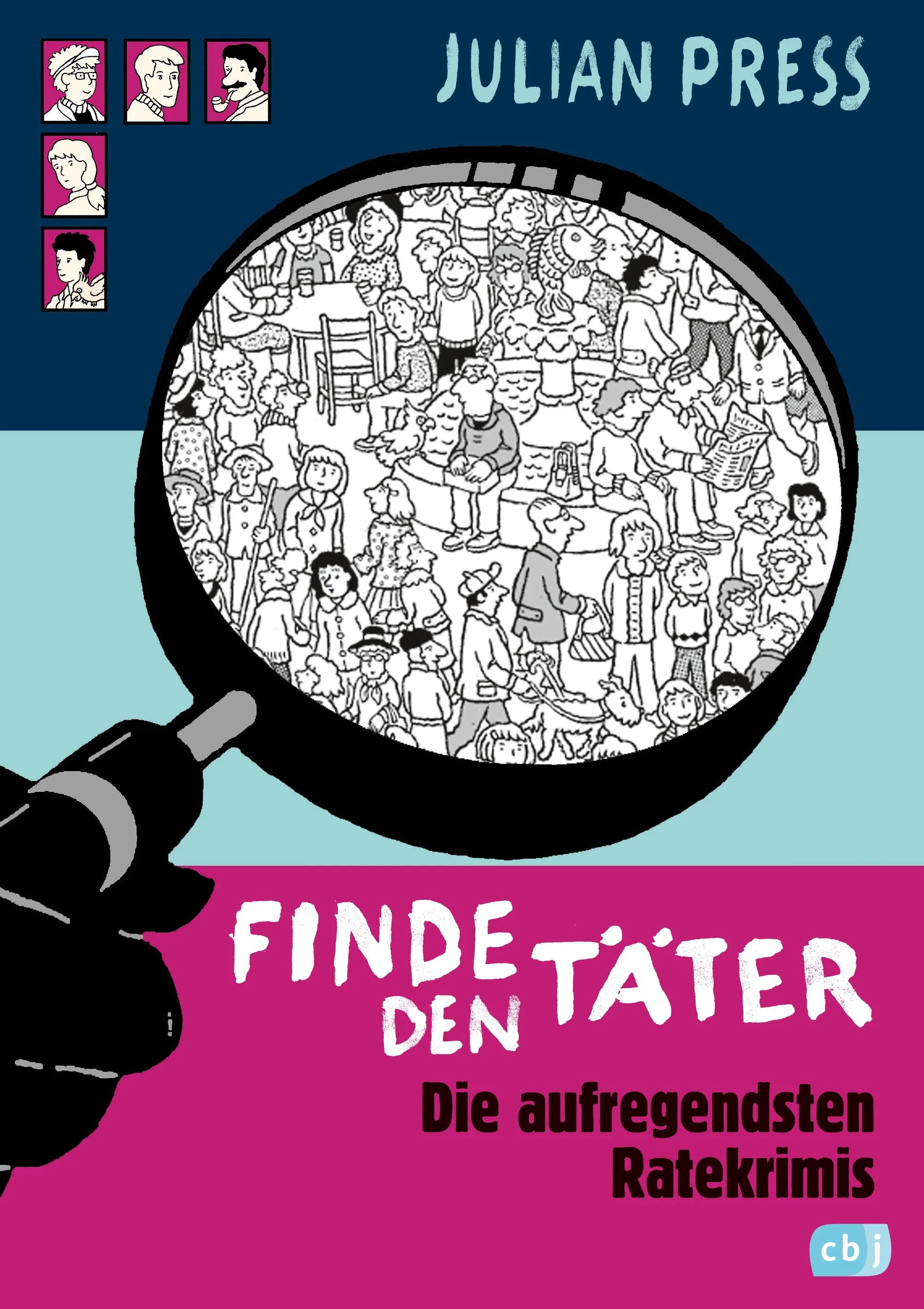 Cover: Finde den Täter (Hardcover) von Julian Press