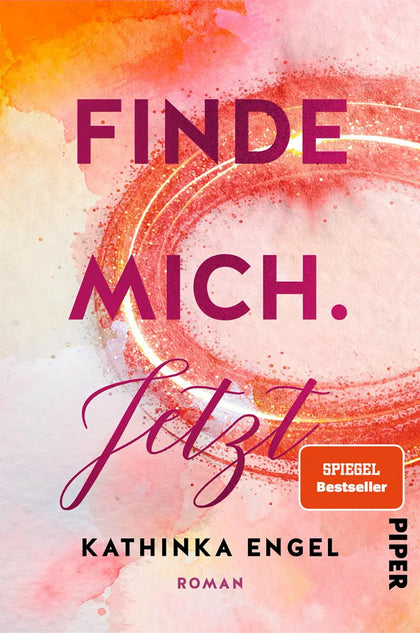 Buchcover von 'Finde mich. Jetzt' - Paperback von Kathinka Engel