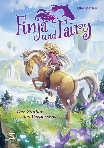 Buchcover von 'Finja und Fairy – Der Zauber des Vergessens' - Gebundene Ausgabe von Ellie Mattes
