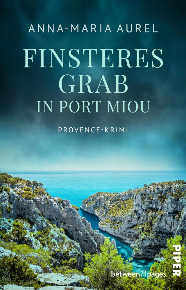 Buchcover von 'Finsteres Grab in Port Miou' - Taschenbuch von Anna-Maria Aurel