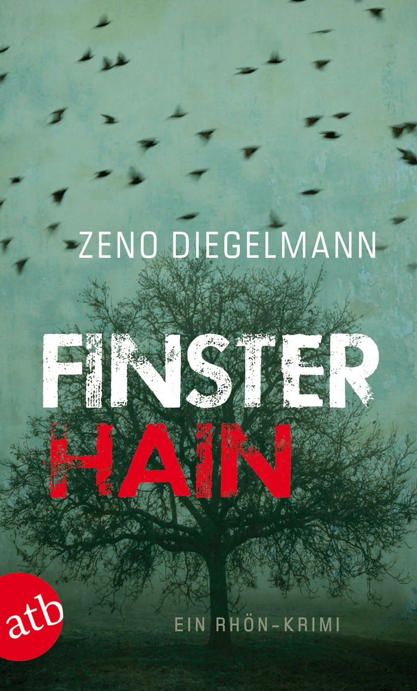 Buchcover von 'Finsterhain' - Taschenbuch von Zeno Diegelmann