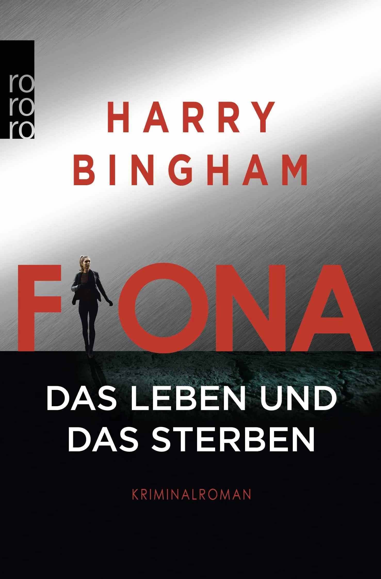 Buchcover von 'Fiona: Das Leben und das Sterben' - Taschenbuch von Harry Bingham
