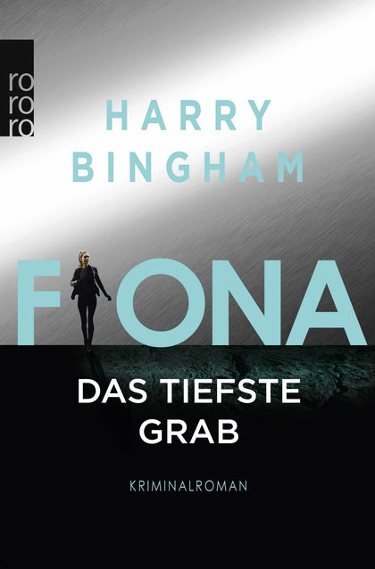 Buchcover von 'Fiona: Das tiefste Grab' - Taschenbuch von Harry Bingham