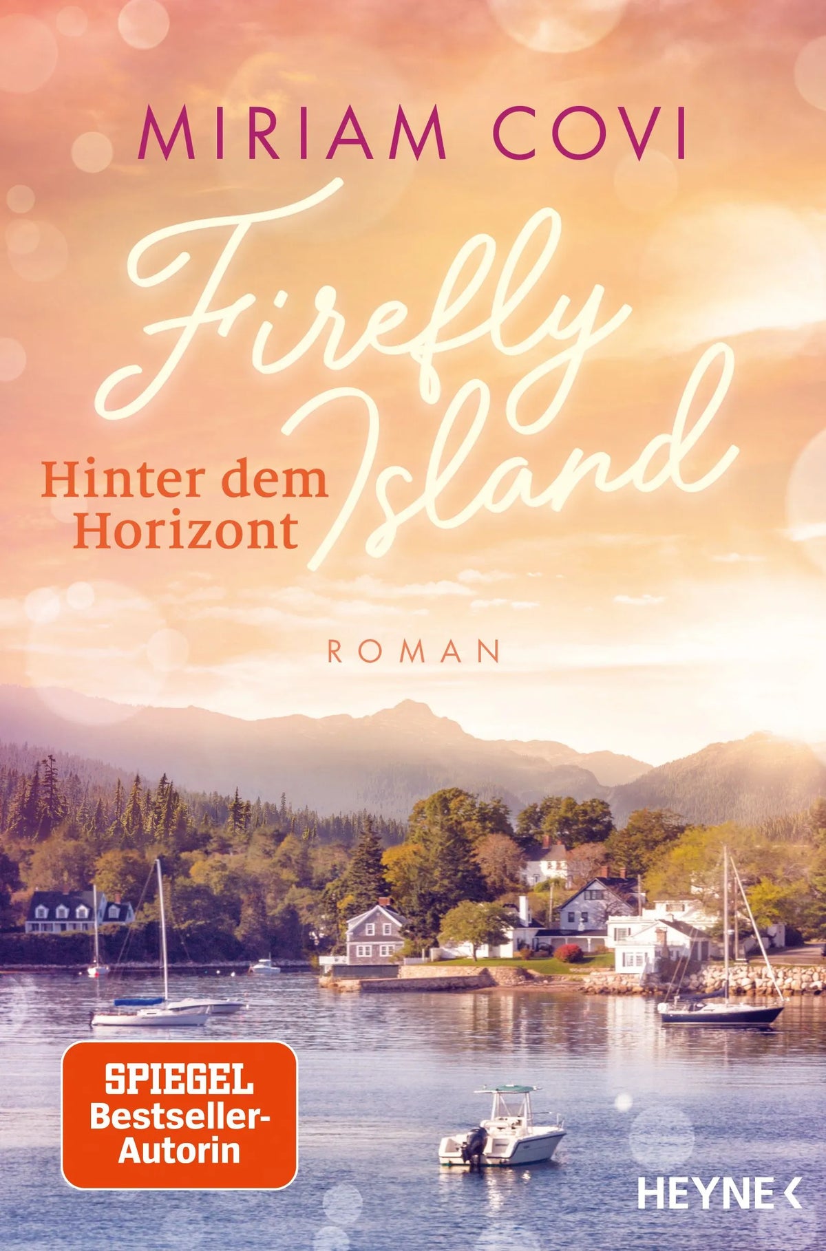 Cover: Firefly Island: Hinter dem Horizont (E-Book) von Miriam Covi