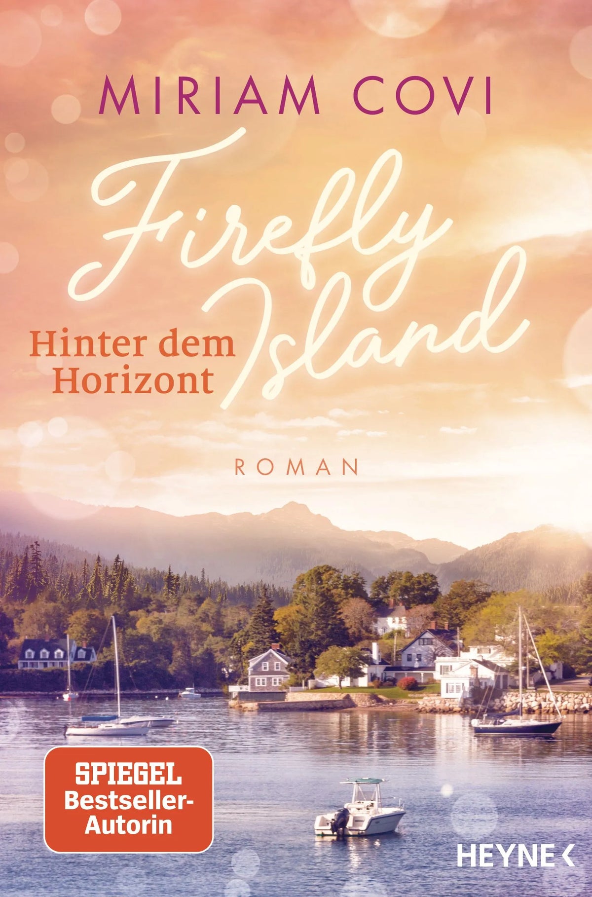 Cover: Firefly Island: Hinter dem Horizont (Paperback) von Miriam Covi