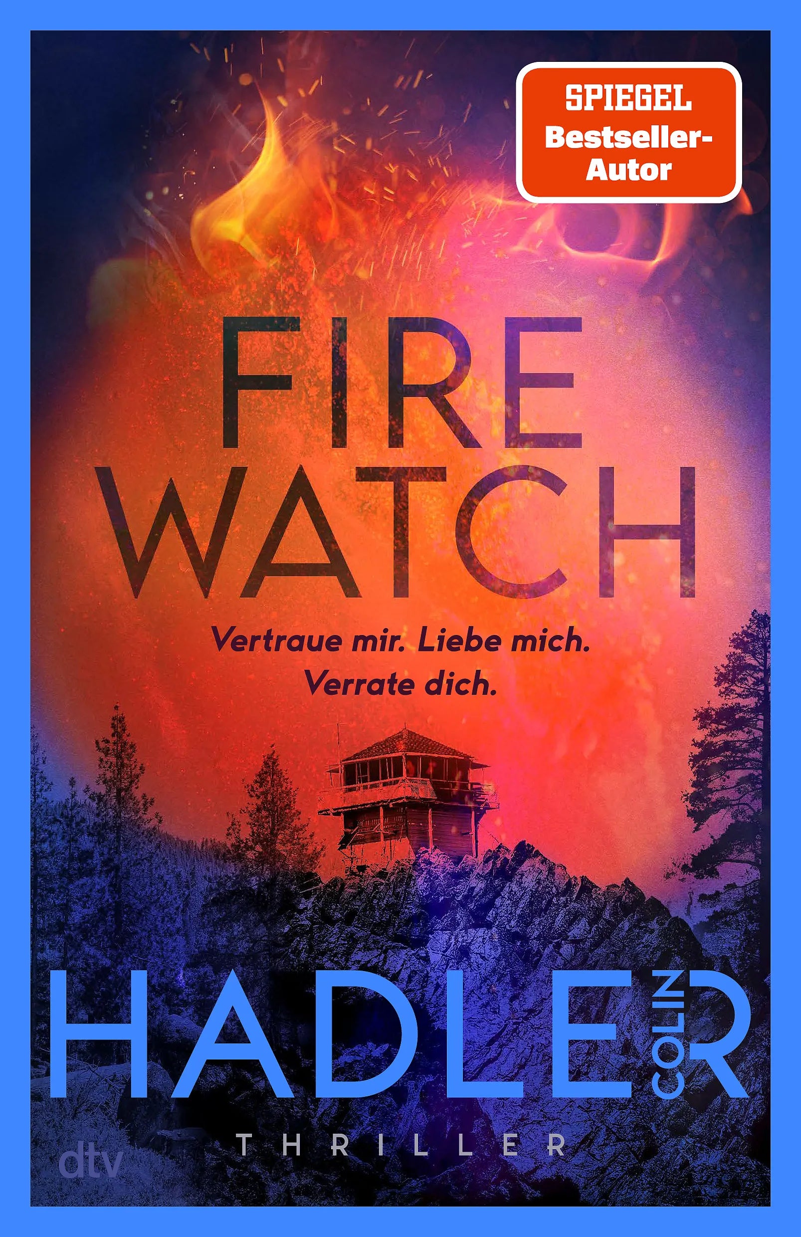 Cover: Firewatch (Paperback) von Colin Hadler