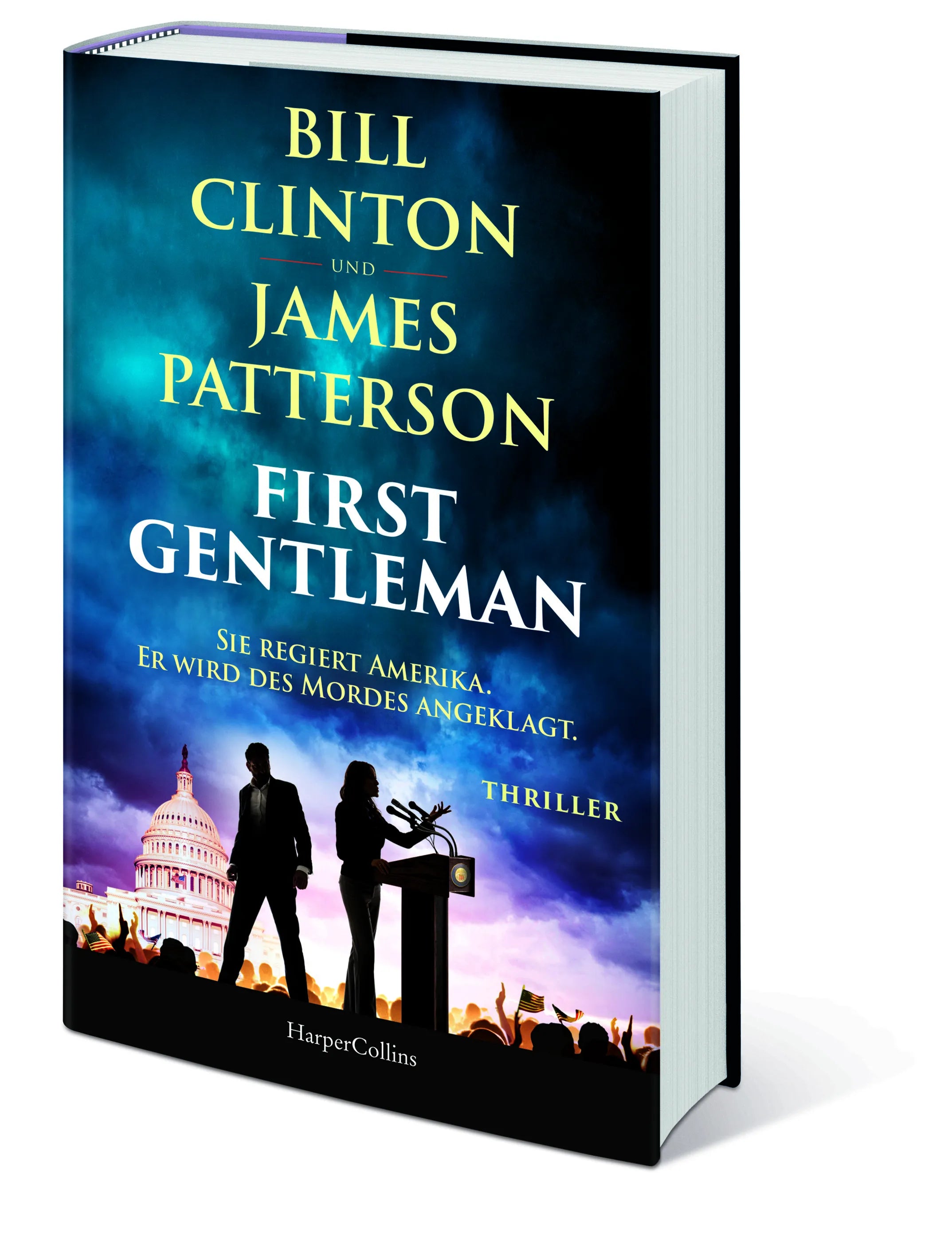 Innenansicht von 'First Gentleman: Sie regiert Amerika. Er wird des Mordes angeklagt.' - Gebundene Ausgabe