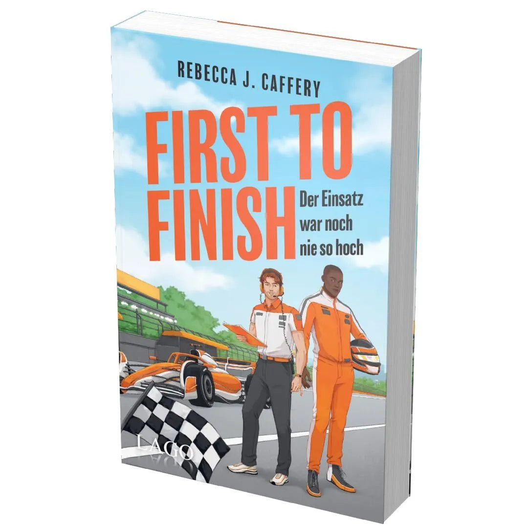 Cover: First to Finish. Der Einsatz war noch nie so hoch (Paperback) von Rebecca J. Caffery