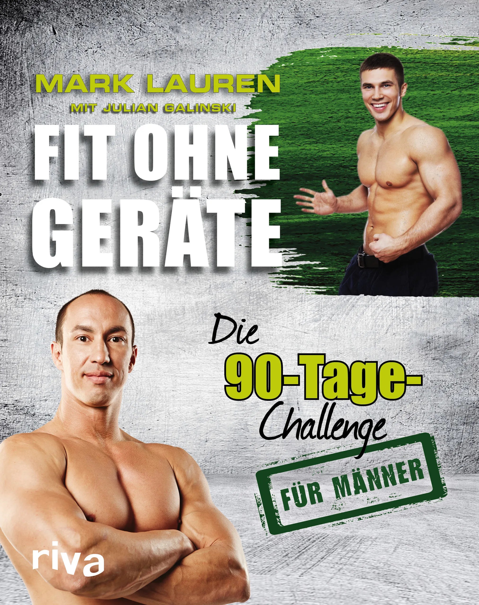Buchcover von 'Fit ohne Geräte' - Taschenbuch von Mark Lauren