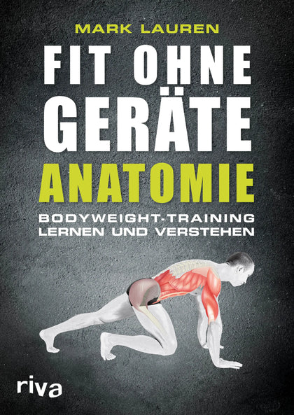 Buchcover von 'Fit ohne Geräte - Anatomie' - Taschenbuch von Mark Lauren