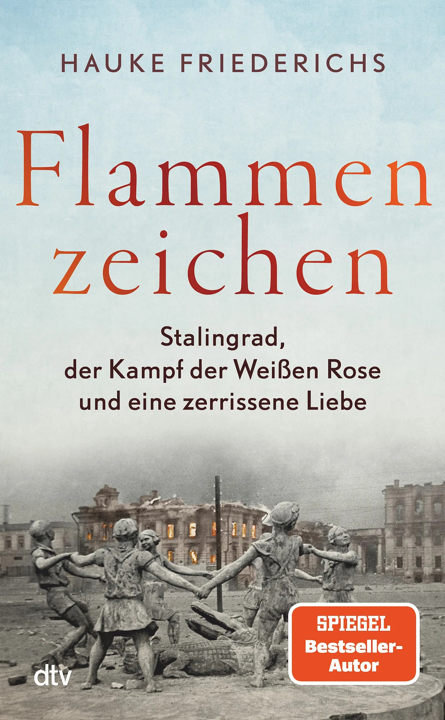 Buchcover von 'Flammenzeichen' - Gebundene Ausgabe von Hauke Friederichs