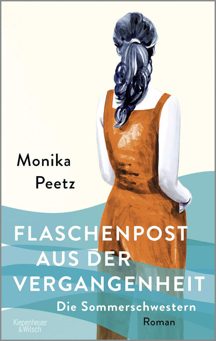 Buchcover von 'Flaschenpost aus der Vergangenheit - Die Sommerschwestern' - Paperback von Monika Peetz
