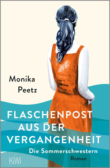 Cover: Flaschenpost aus der Vergangenheit - Die Sommerschwestern (E-Book) von Monika Peetz