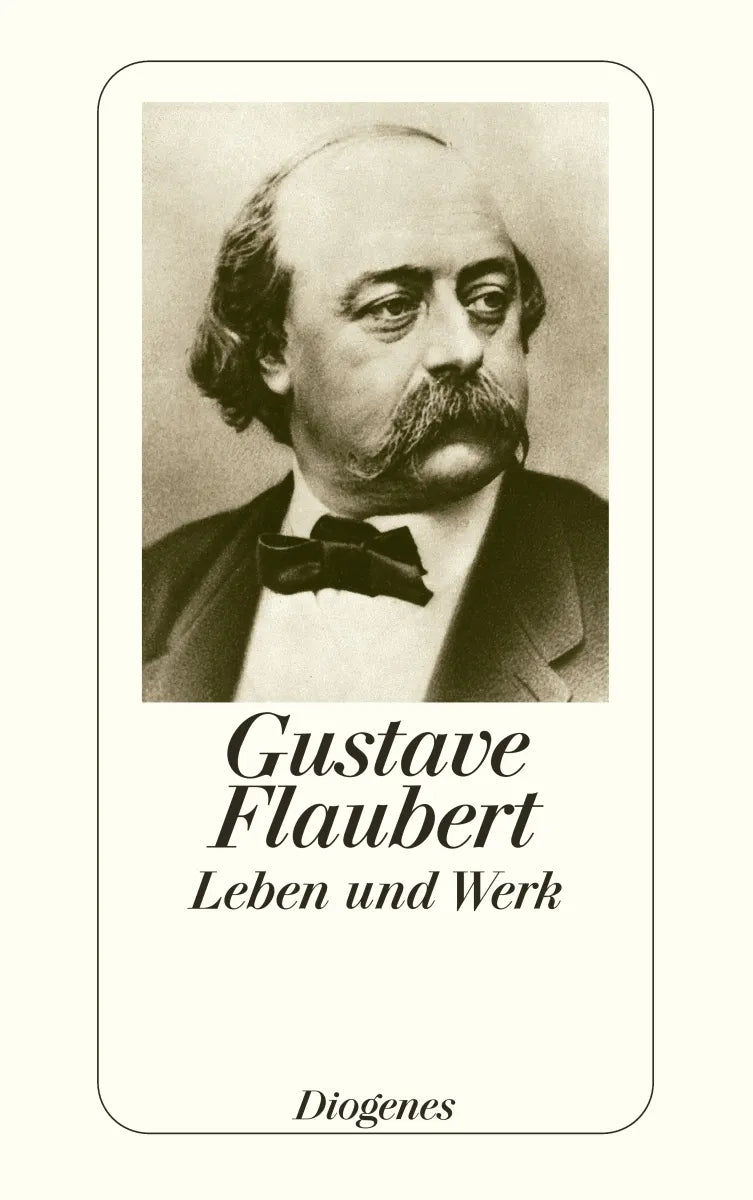 Buchcover von 'Flaubert – Leben und Werk' - Taschenbuch von Gustave Flaubert