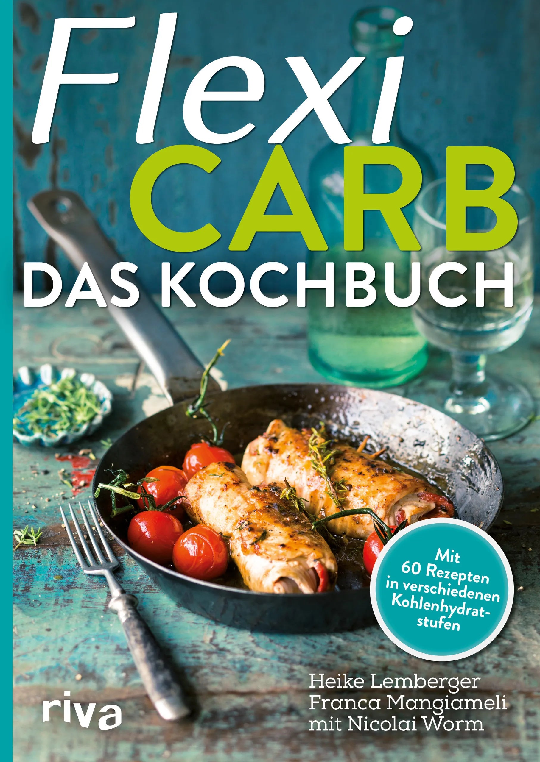 Buchcover von 'Flexi-Carb – Das Kochbuch' - Taschenbuch von Heike Lemberger
