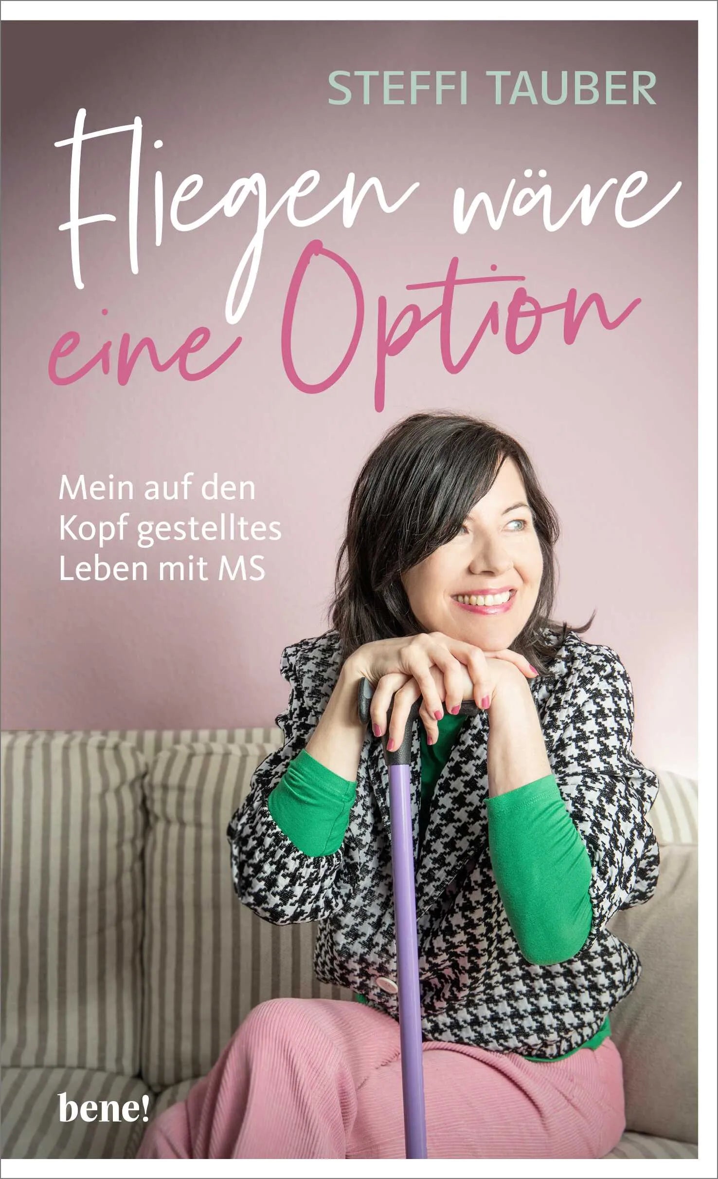 Buchcover von 'Fliegen wäre eine Option' - Gebundene Ausgabe von Steffi Tauber