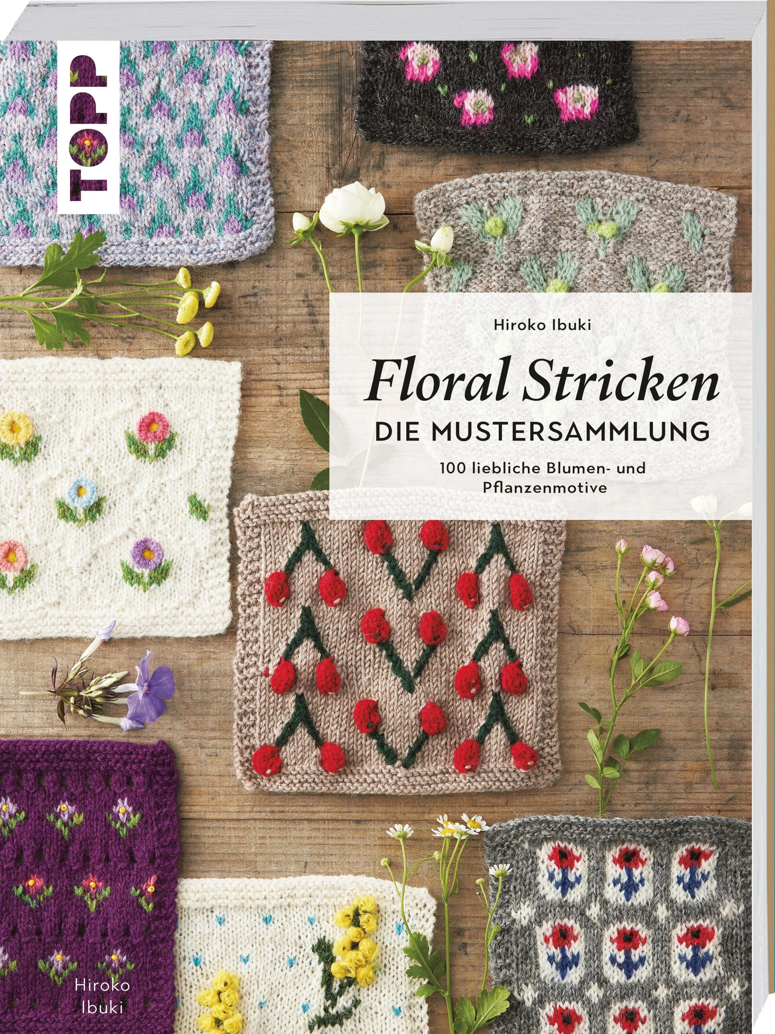 Cover: Floral Stricken. Die Mustersammlung (Taschenbuch) von Hiroko Ibuki