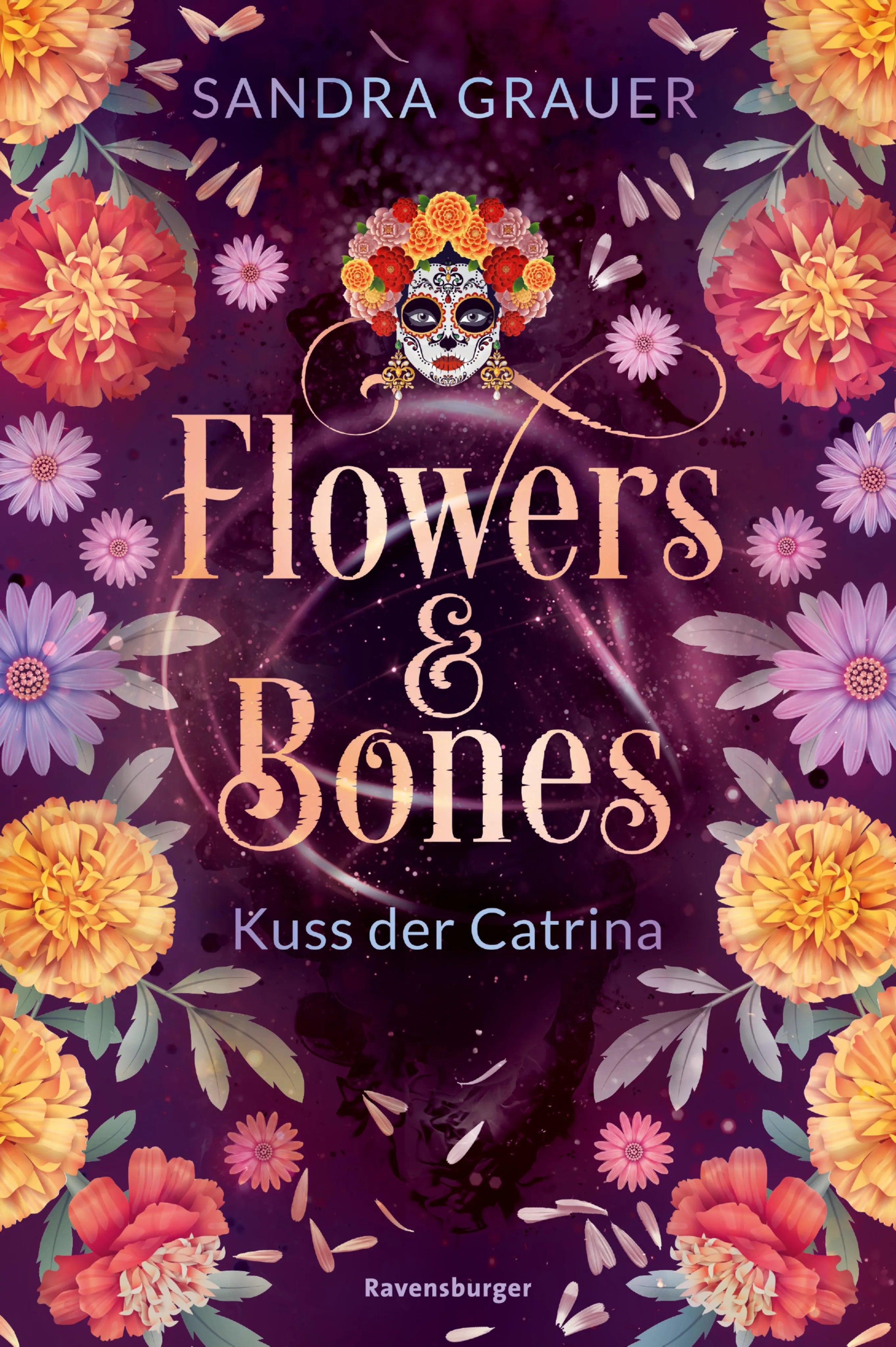 Cover: Flowers & Bones, Band 2 - Kuss der Catrina (E-Book) von Sandra Grauer