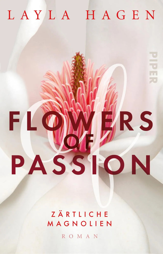 Buchcover von 'Flowers of Passion – Zärtliche Magnolien' - Taschenbuch von Layla Hagen