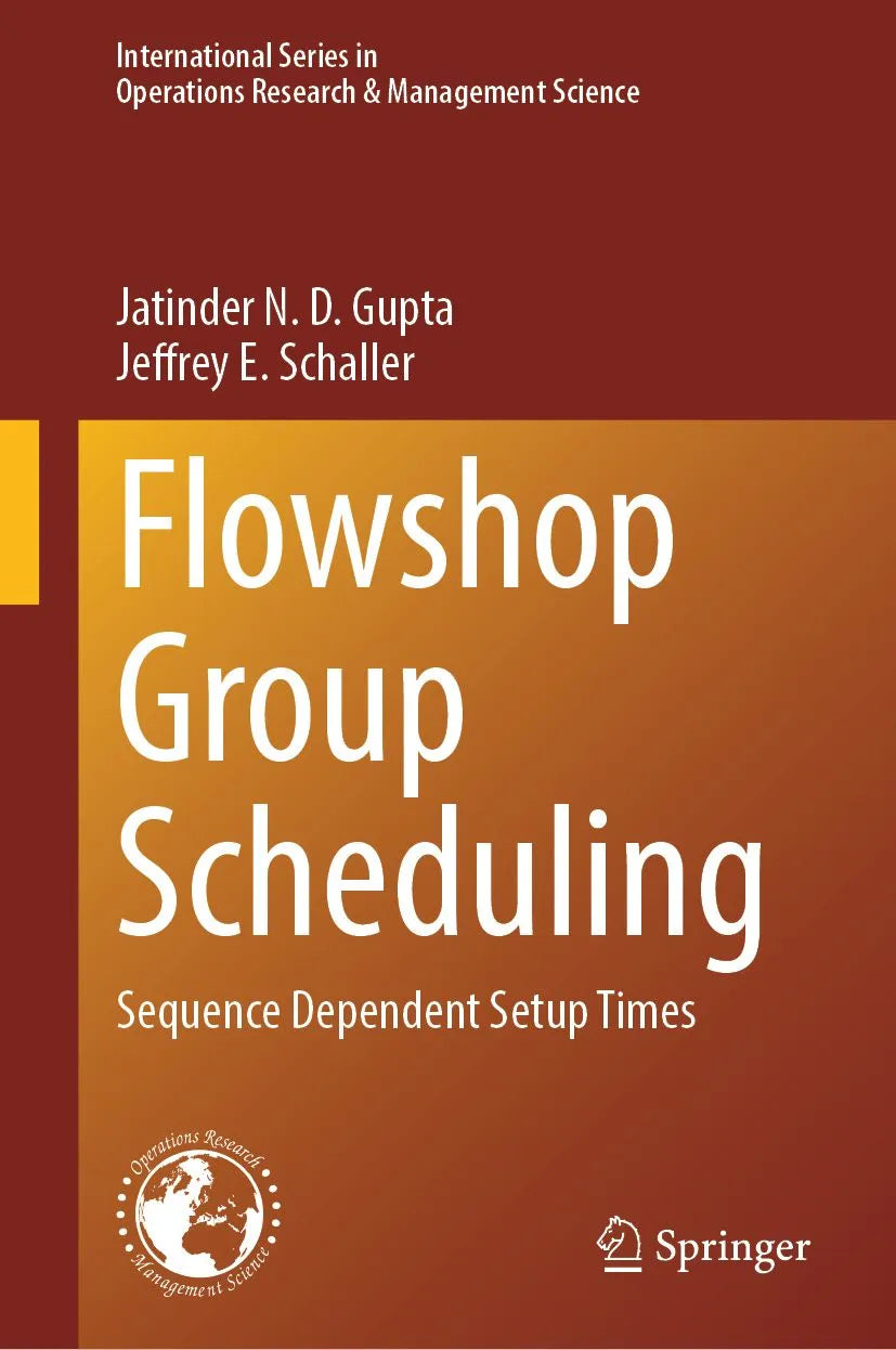 Cover: Flowshop Group Scheduling (E-Book) von Jatinder N. D. Gupta