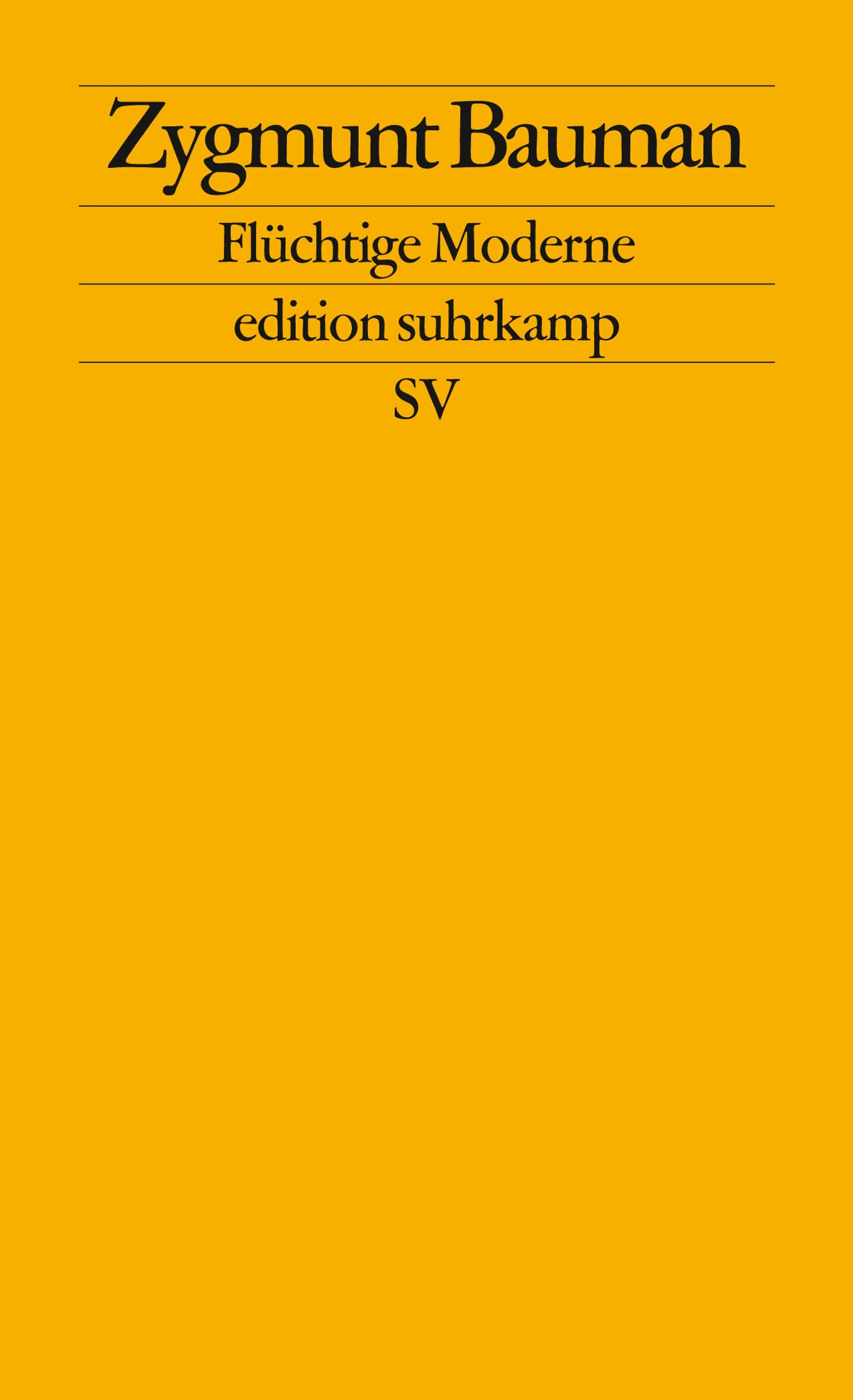 Buchcover von 'Flüchtige Moderne' - Taschenbuch von Zygmunt Bauman