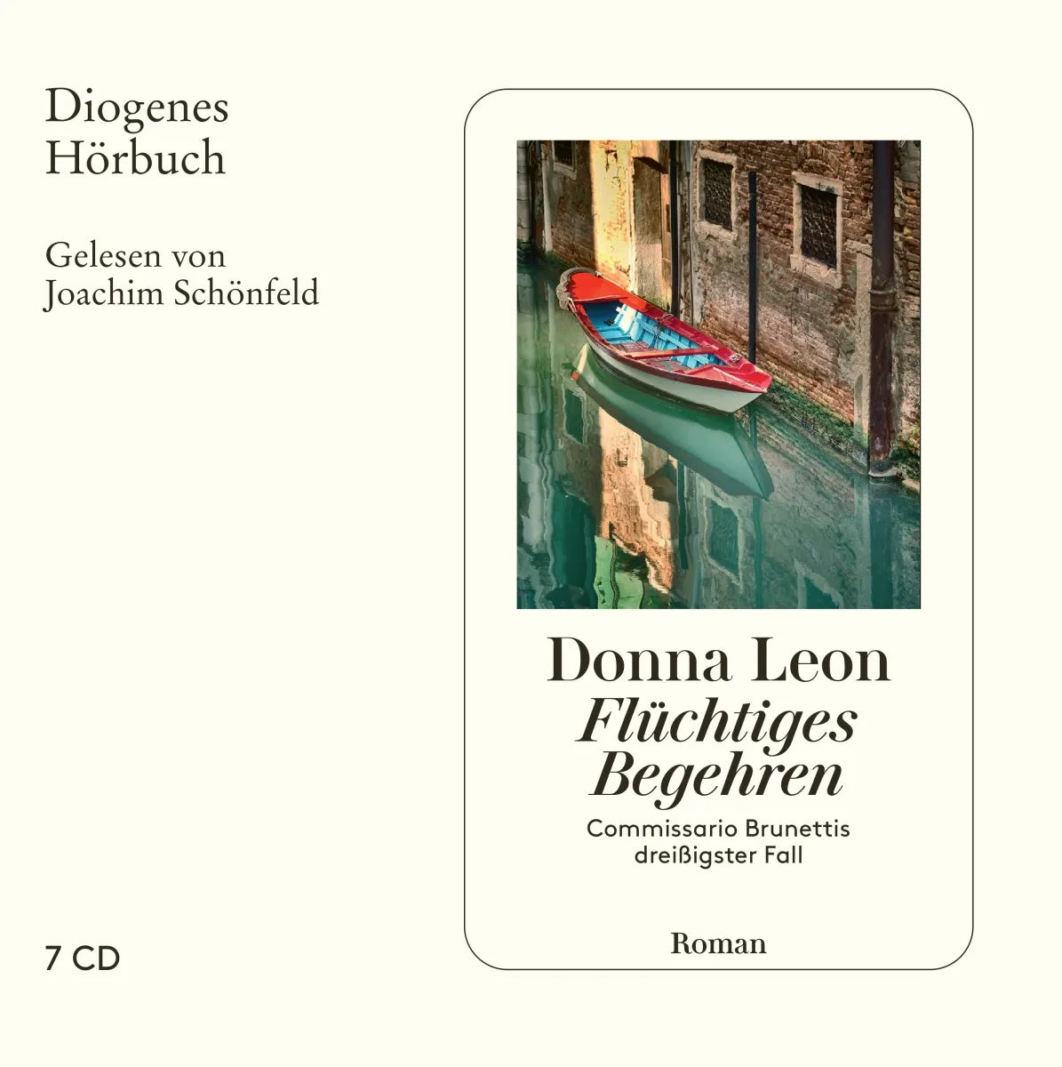 Buchcover von 'Flüchtiges Begehren' - Hörbuch (CD) von Donna Leon