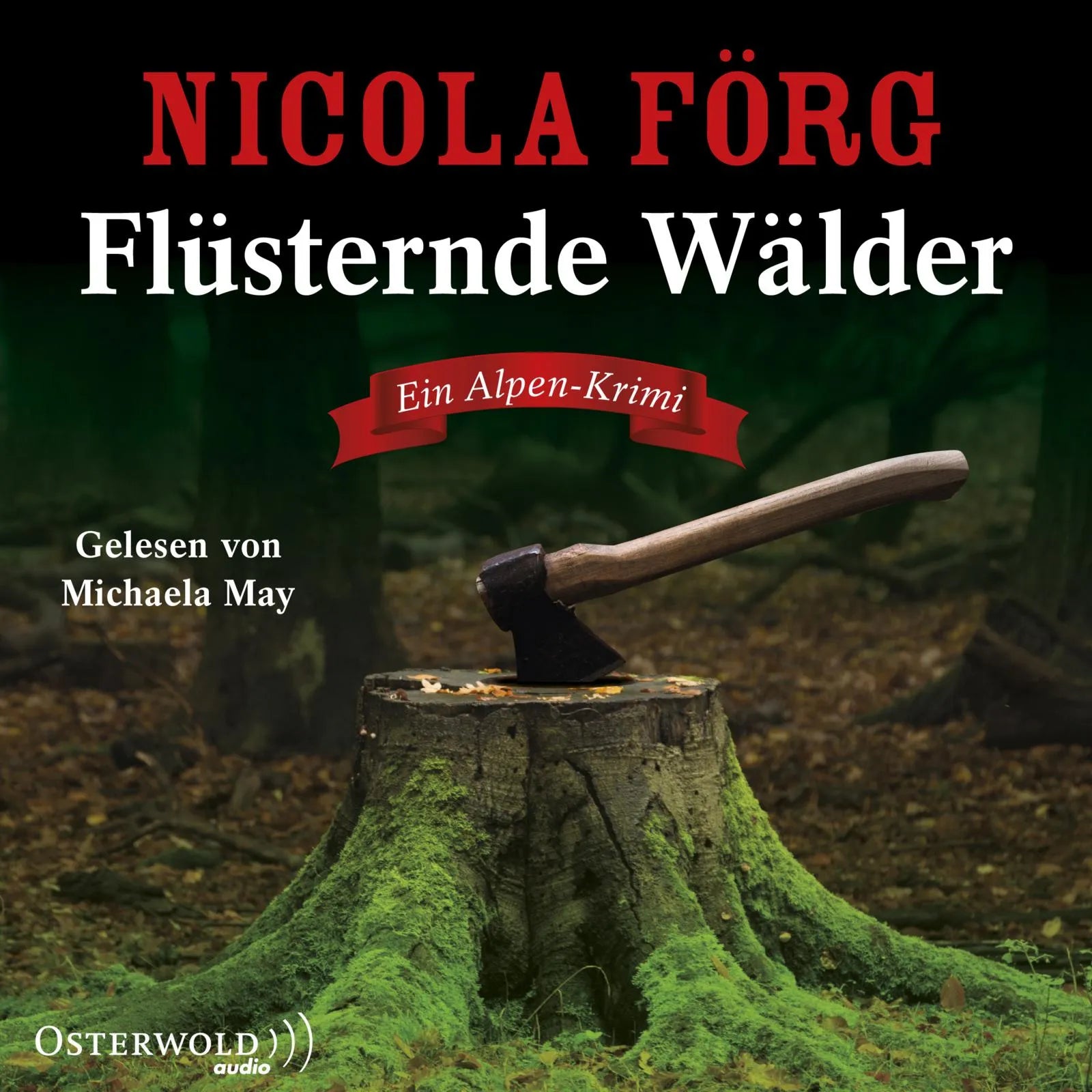 Buchcover von 'Flüsternde Wälder' - Hörbuch (CD) von Nicola Förg