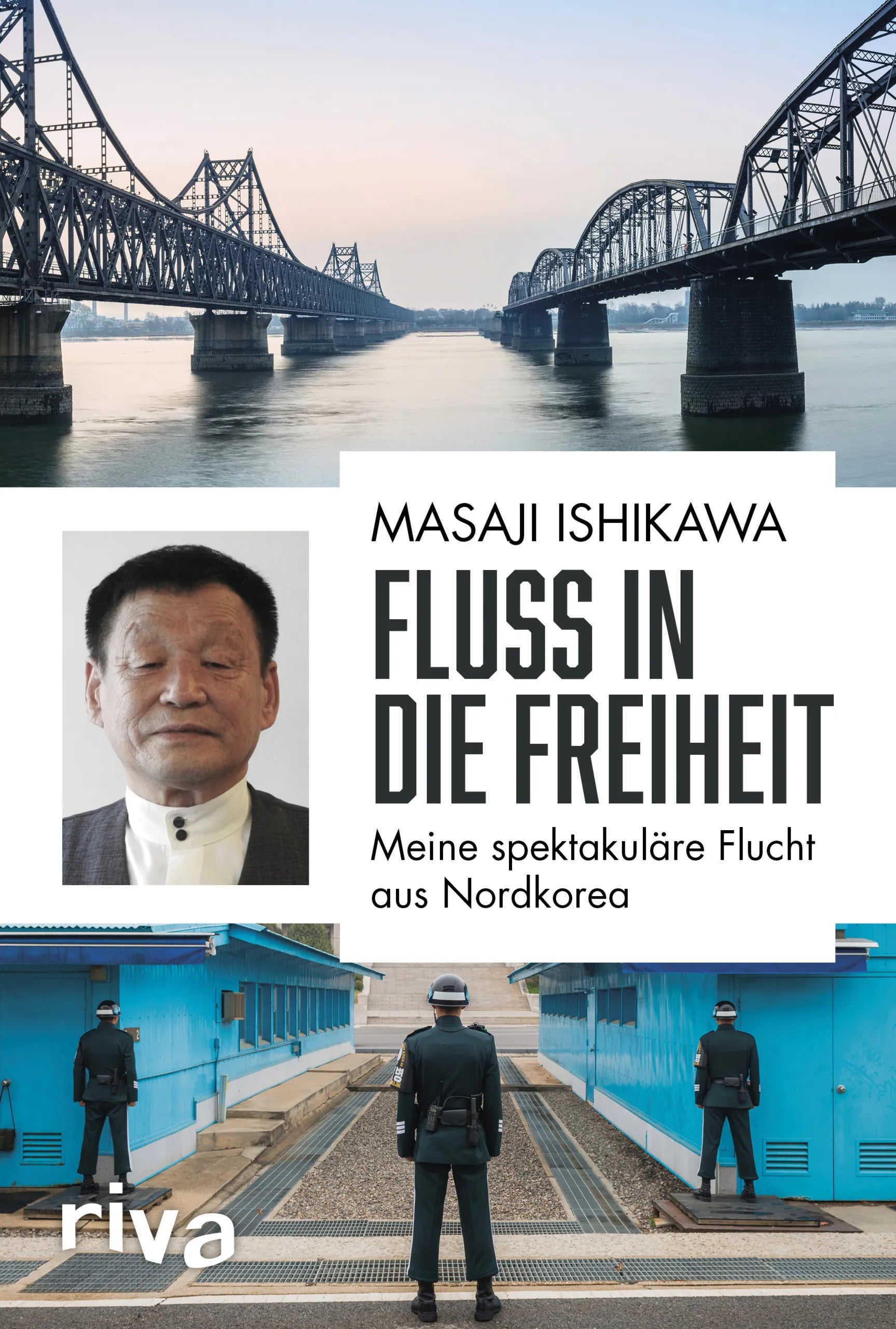 Buchcover von 'Fluss in die Freiheit' - Gebundene Ausgabe von Masaji Ishikawa
