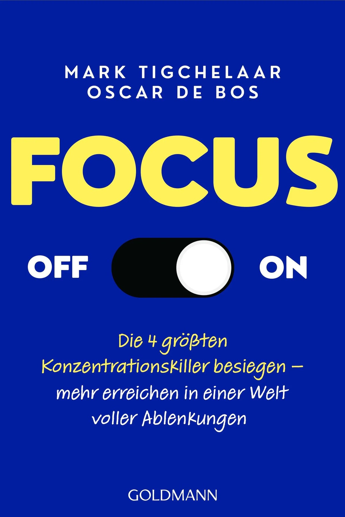 Cover: Focus Off/On (Taschenbuch) von Mark Tigchelaar
