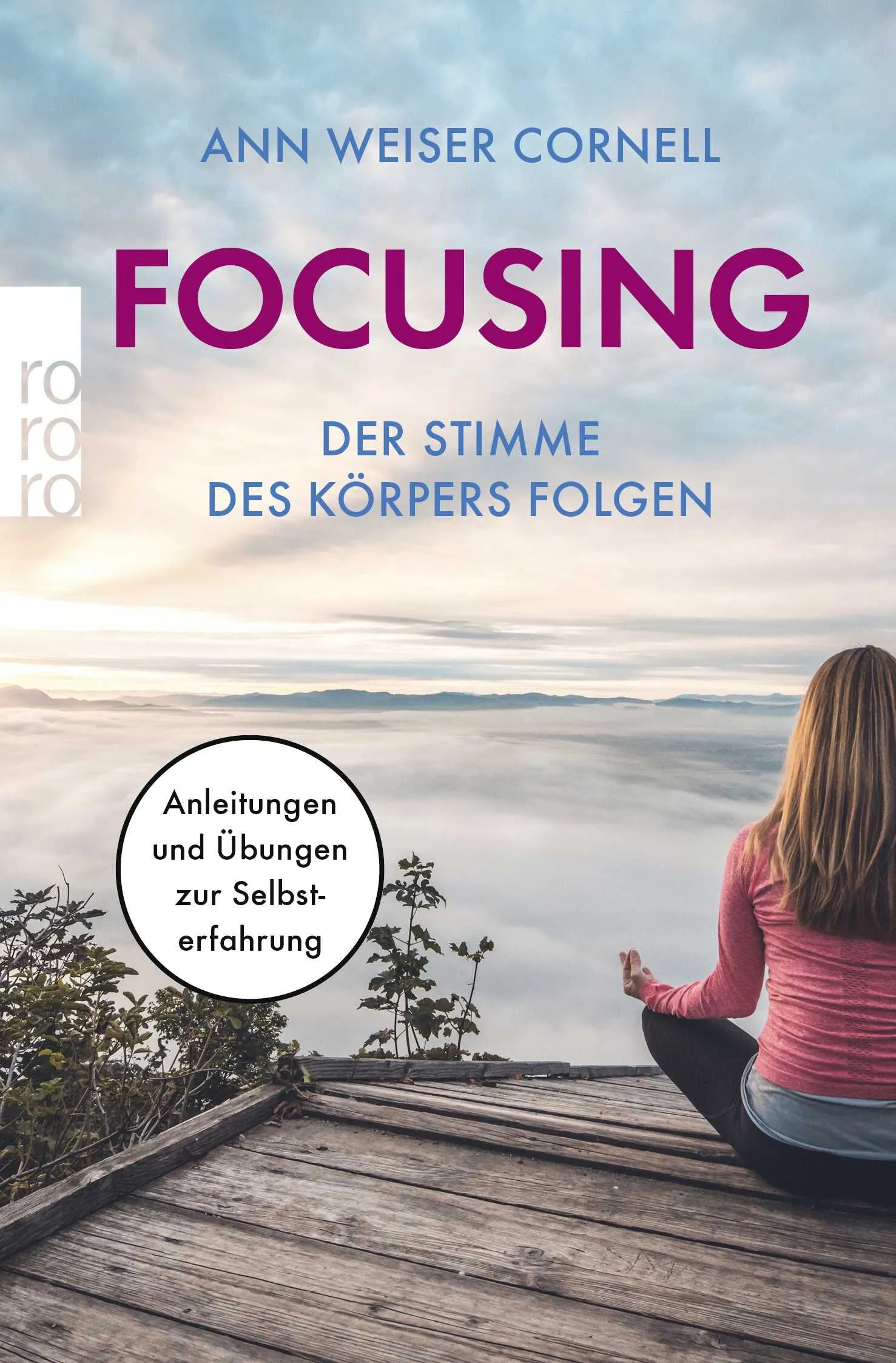 Buchcover von 'Focusing - Der Stimme des Körpers folgen' - Taschenbuch von Ann Weiser Cornell