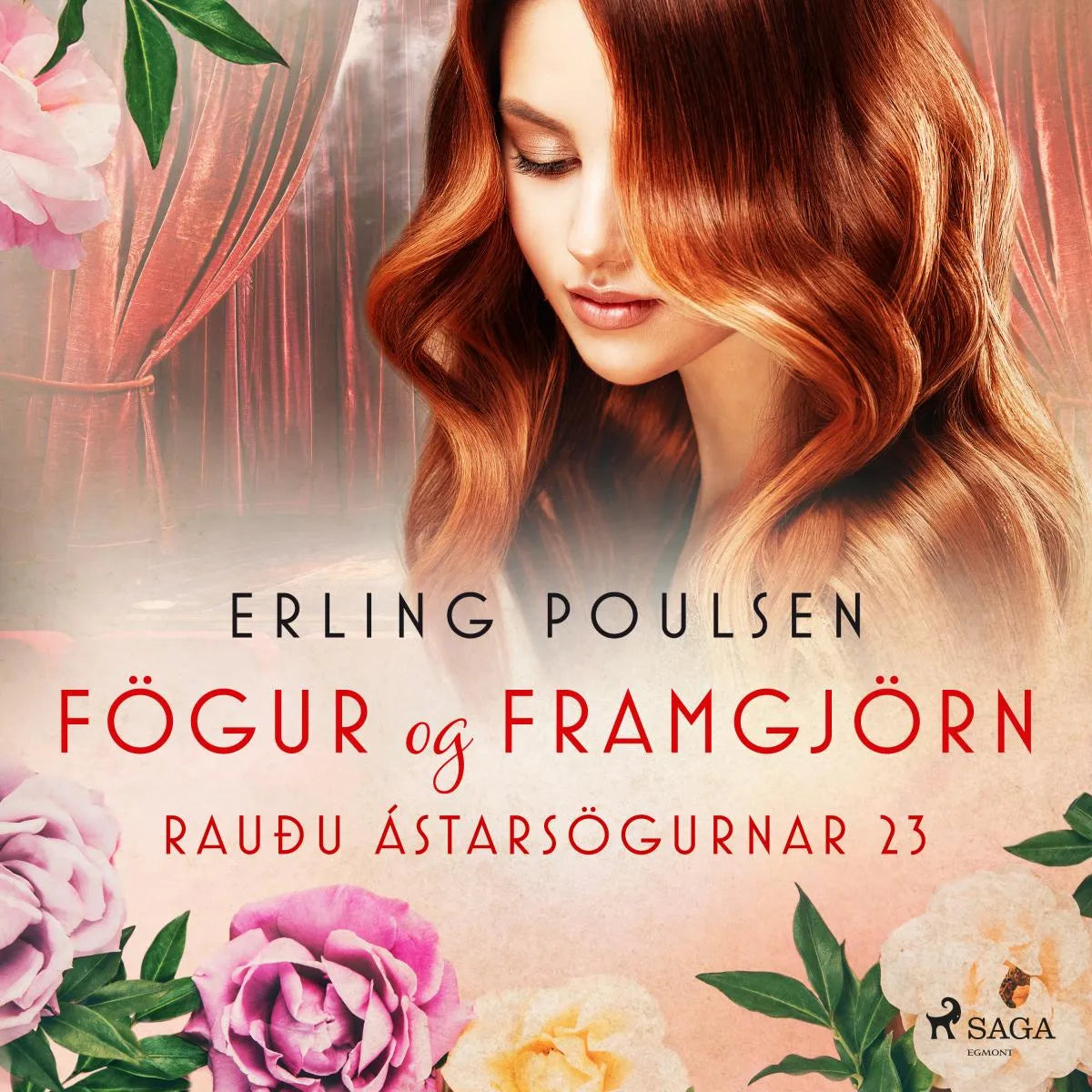 Cover: Fögur og framgjörn (Hörbuch Download) von Erling Poulsen