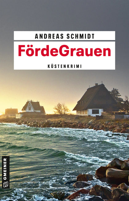 Cover: FördeGrauen (E-Book) von Andreas Schmidt