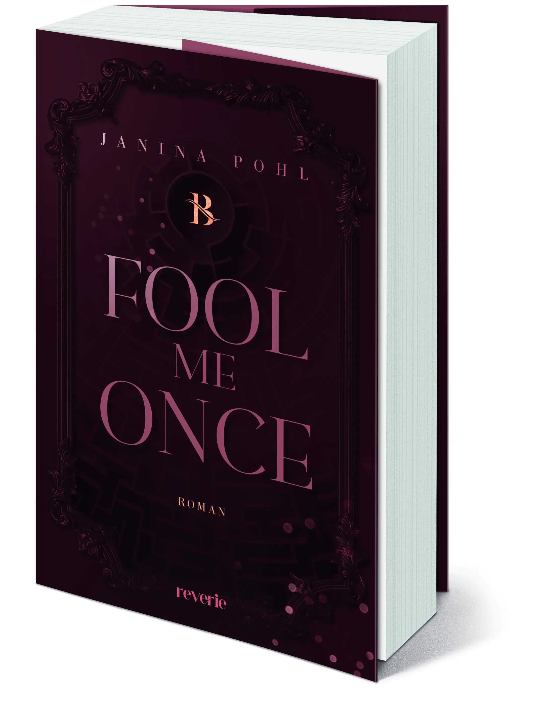 Janina Pohl - Fool Me Once