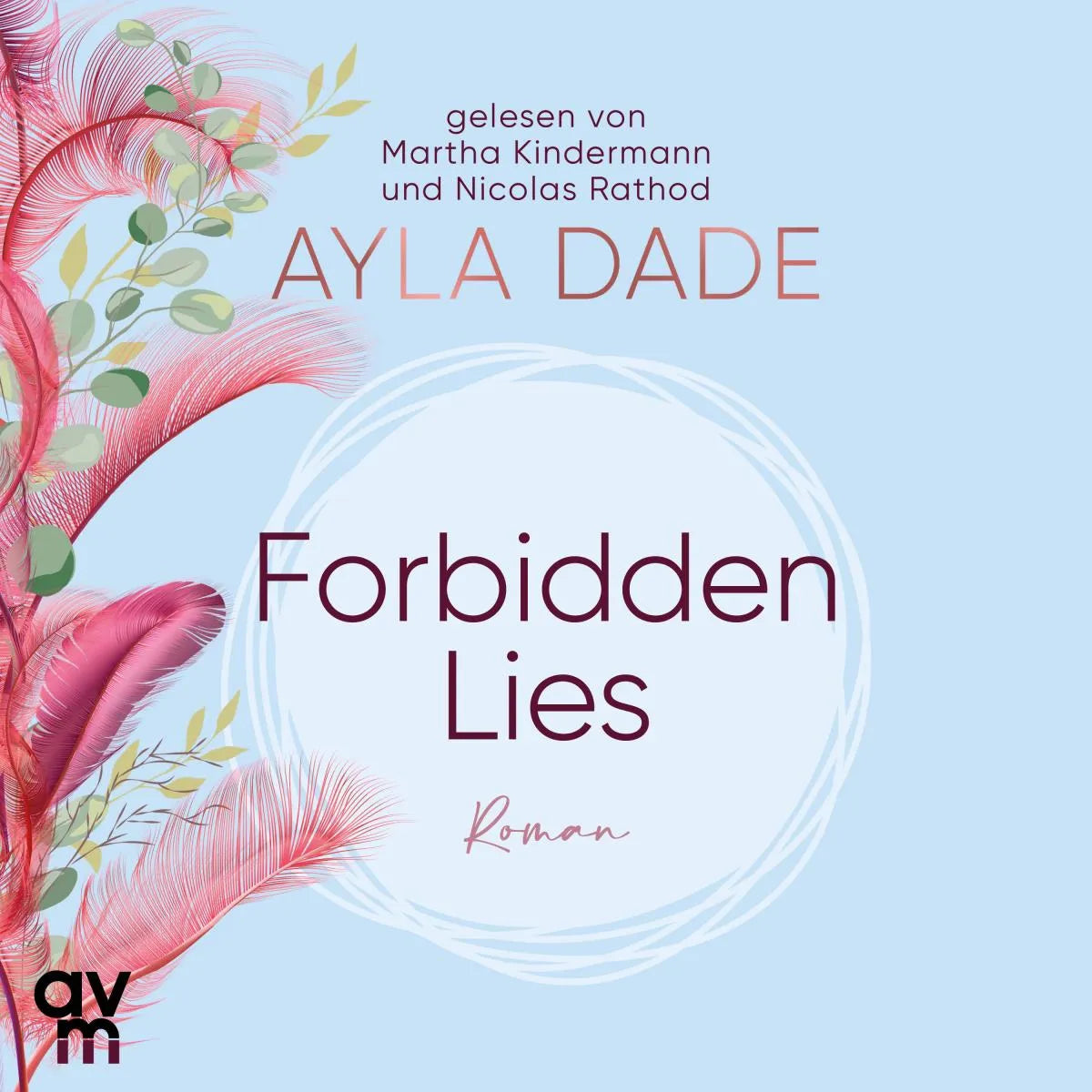 Cover: Forbidden Lies (Hörbuch Download) von Ayla Dade
