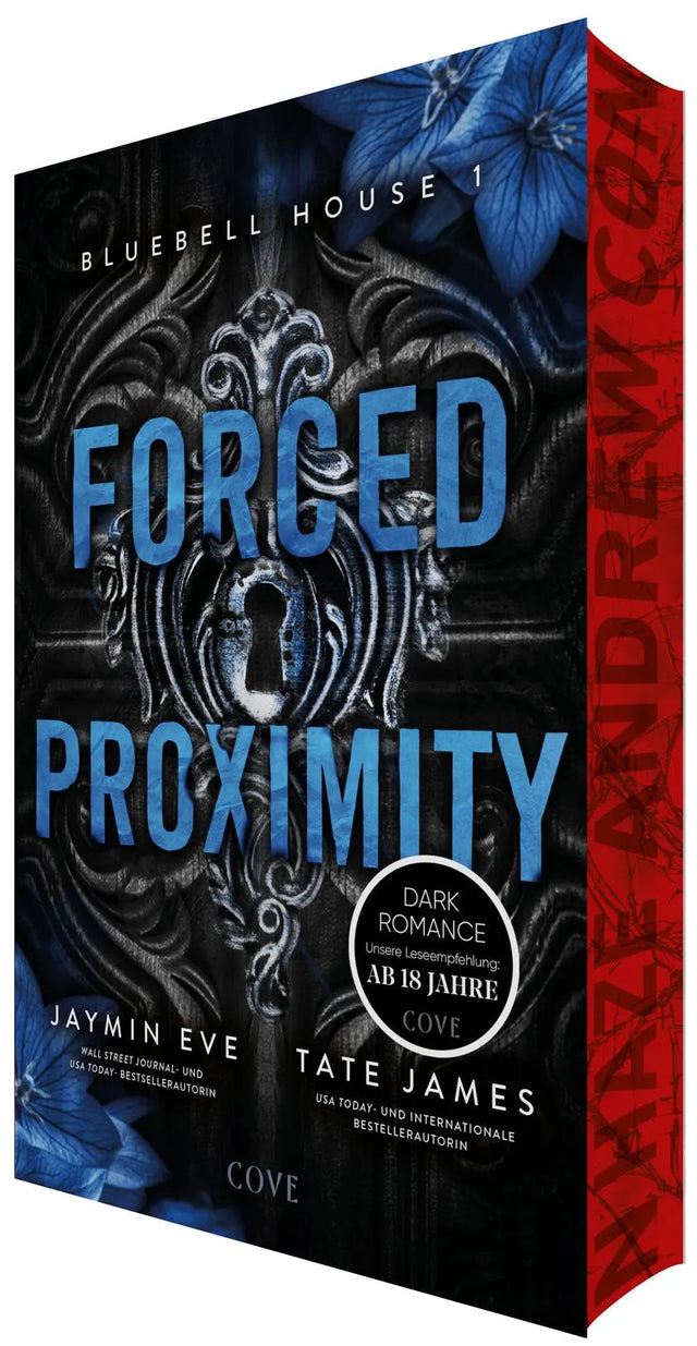 Cover: Forced Proximity (Paperback) von Tate James