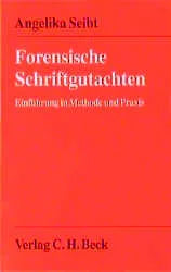 Buchcover von 'Forensische Schriftgutachten' - Taschenbuch von Angelika Seibt