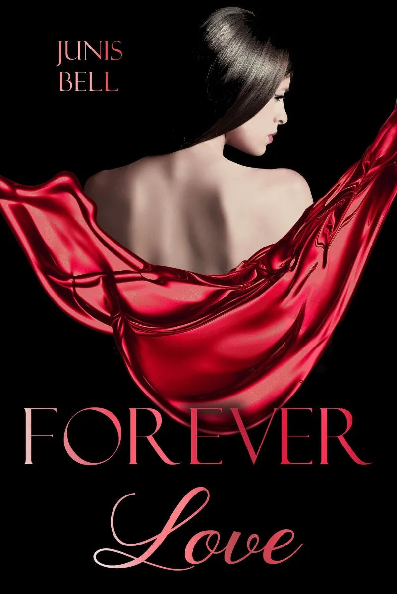Cover: FOREVER (E-Book) von Junis Bell