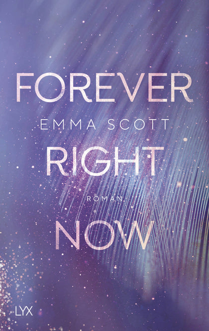 Buchcover von 'Forever Right Now' - Paperback von Emma Scott