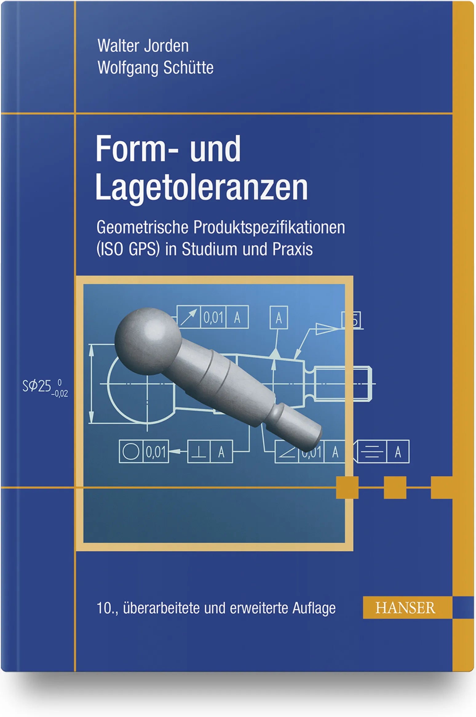 Buchcover von 'Form- und Lagetoleranzen' - Gebundene Ausgabe von Walter Jorden