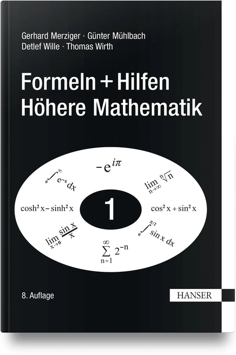 Formeln + Hilfen Höhere Mathematik