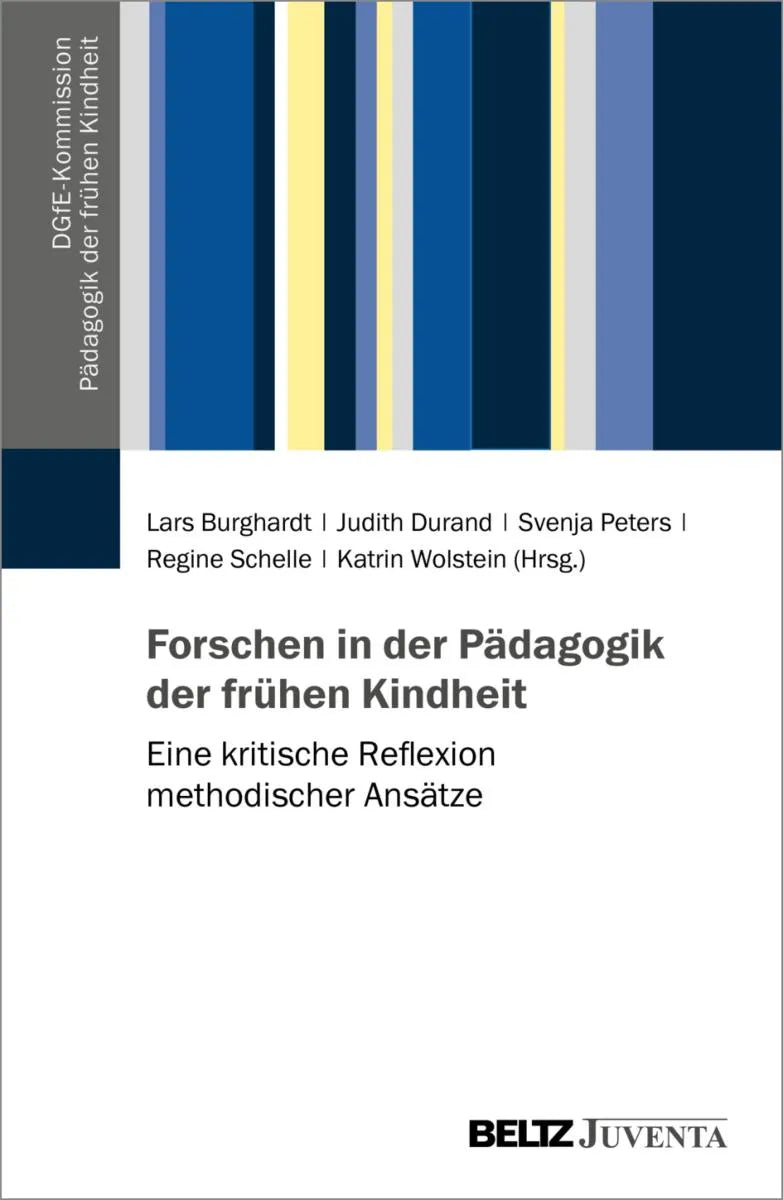 Cover: Forschen in der Pädagogik der frühen Kindheit (E-Book) von Lars Burghardt