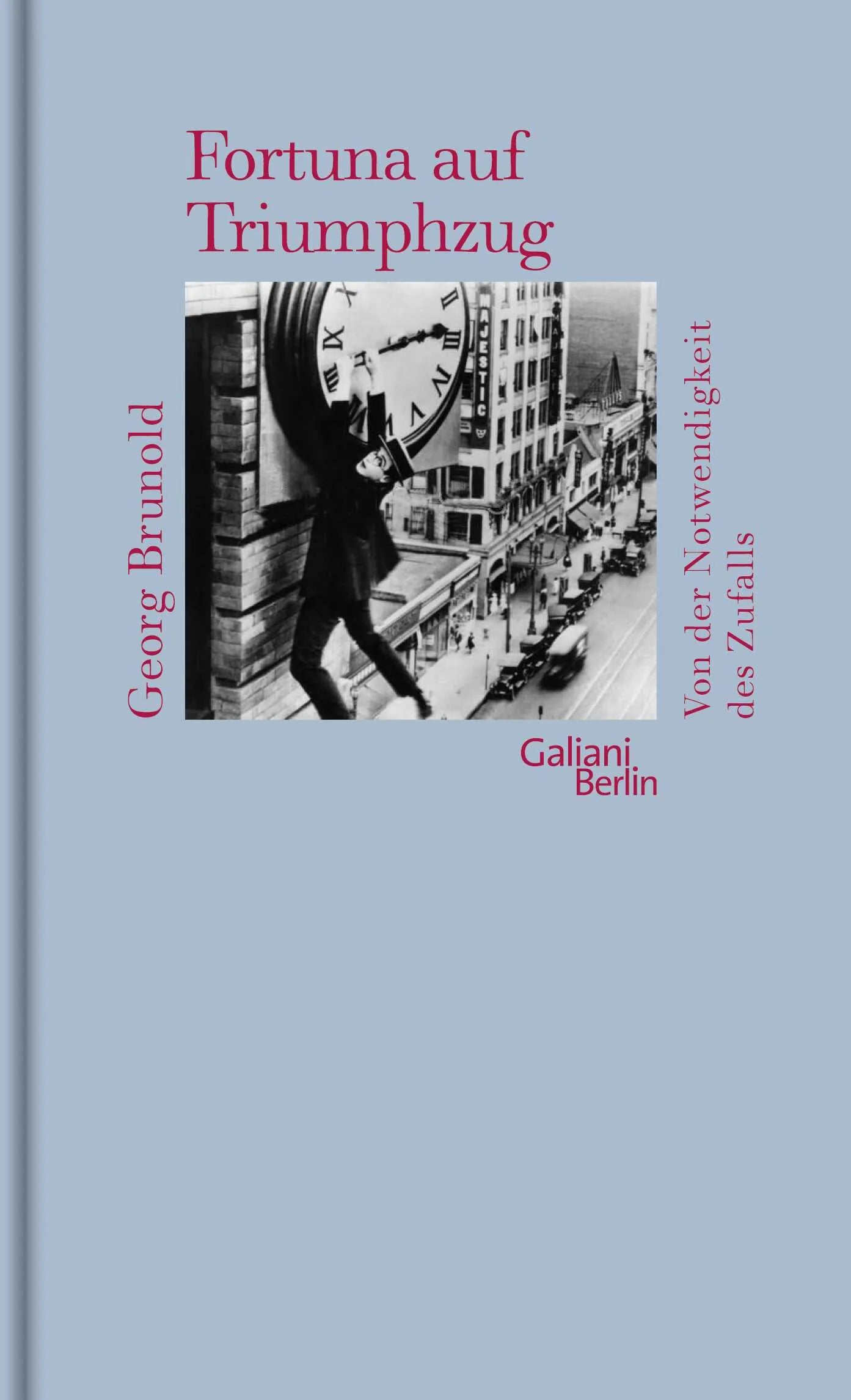 Buchcover von 'Fortuna auf Triumphzug' - Gebundene Ausgabe von Georg Brunold