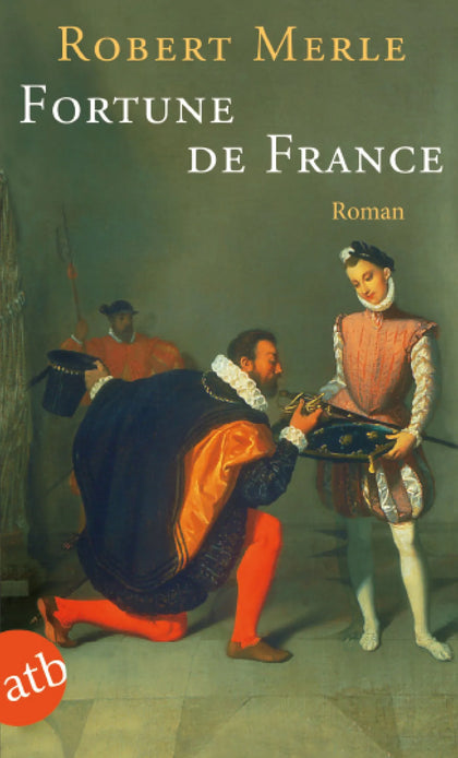 Buchcover von 'Fortune de France' - Taschenbuch von Robert Merle