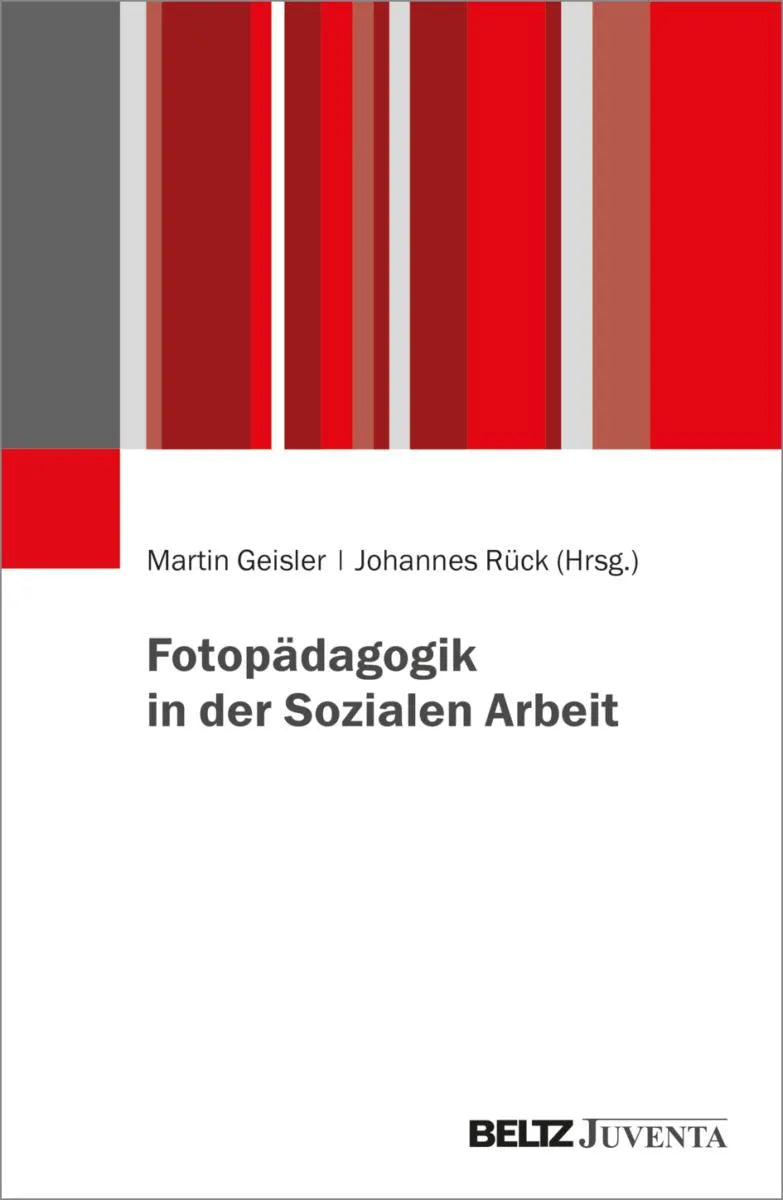 Cover: Fotopädagogik in der Sozialen Arbeit (E-Book) von Martin Geisler