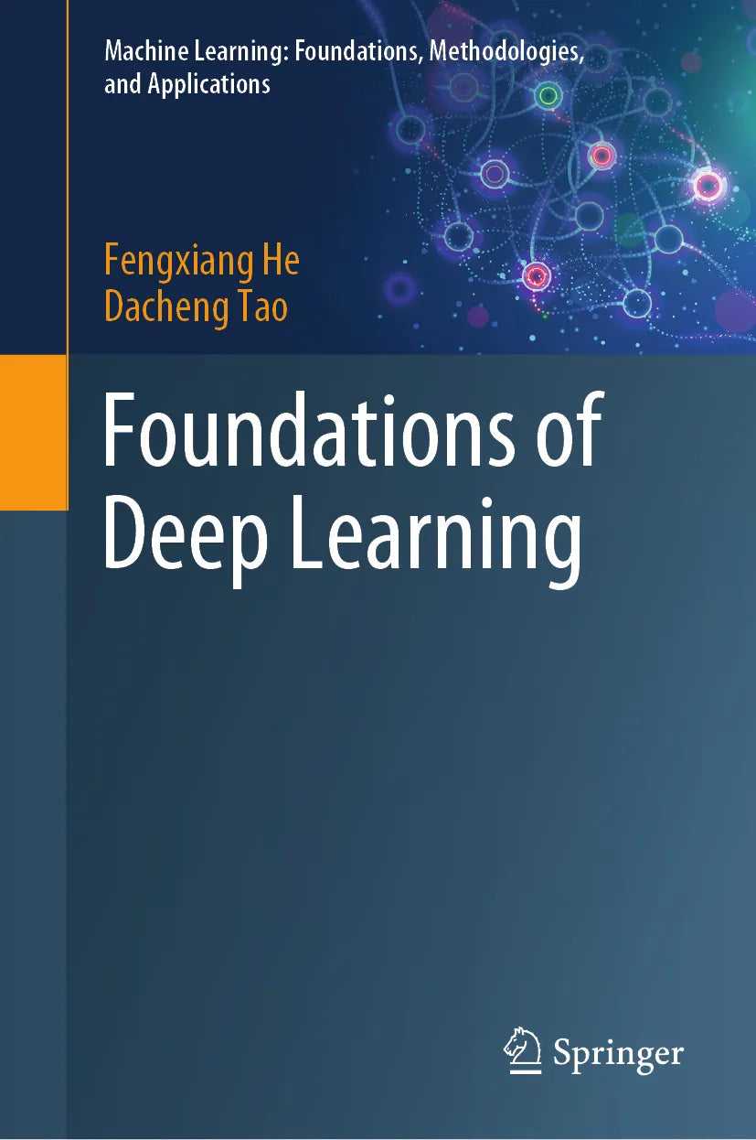 Cover: Foundations of Deep Learning (E-Book) von Fengxiang He