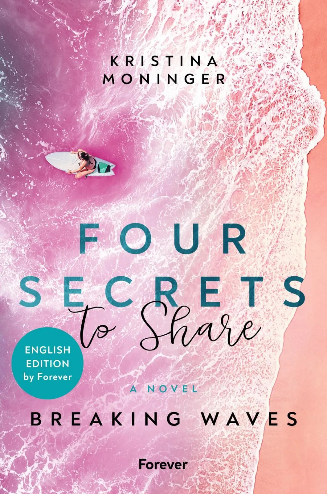 Cover: Four Secrets to Share: English Edition (Paperback) von Kristina Moninger