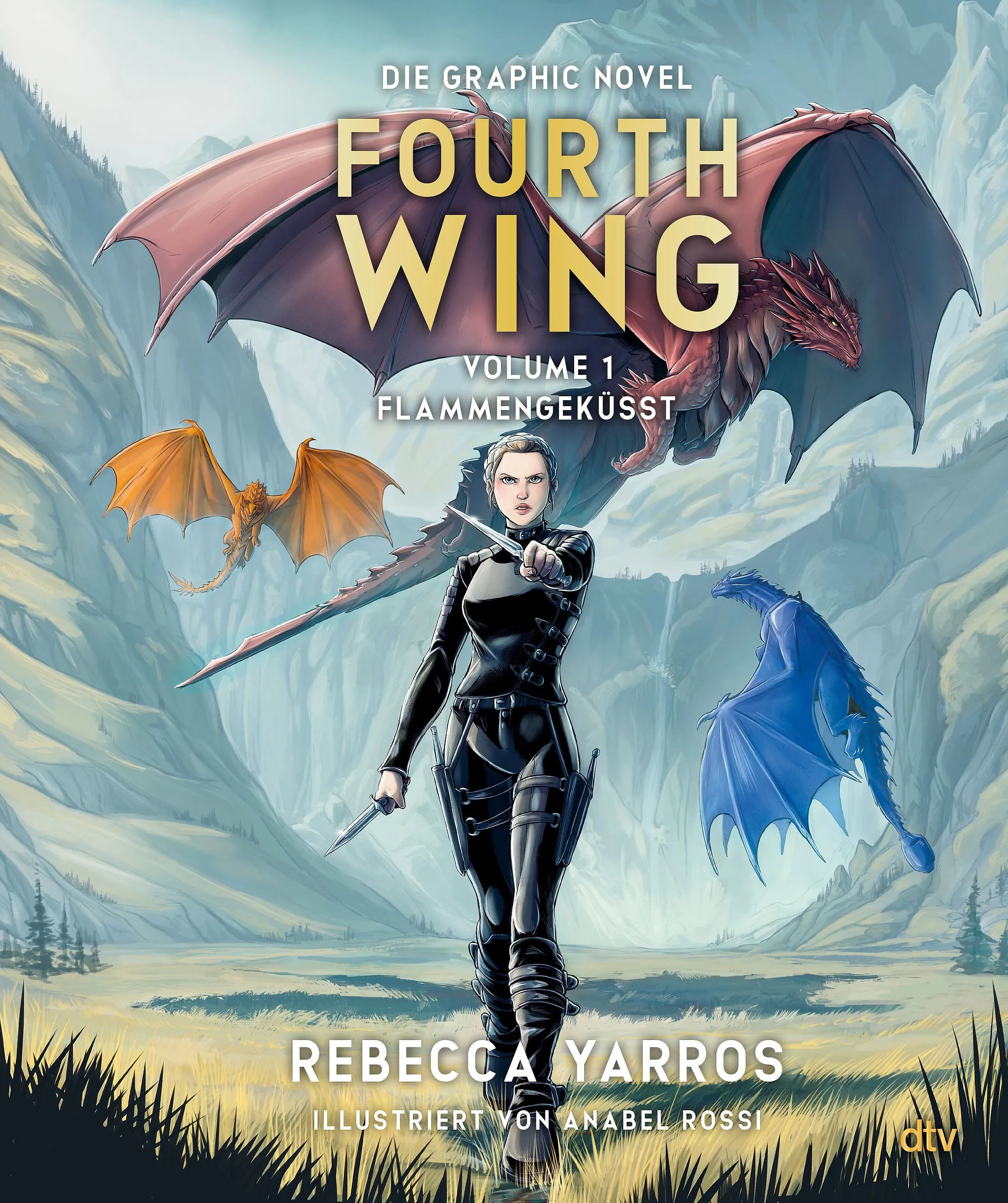 Cover: Fourth Wing – Flammengeküsst: Die Graphic Novel, Volume 1 (Hardcover) von Rebecca Yarros