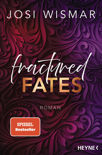 Cover: Fractured Fates (E-Book) von Josi Wismar